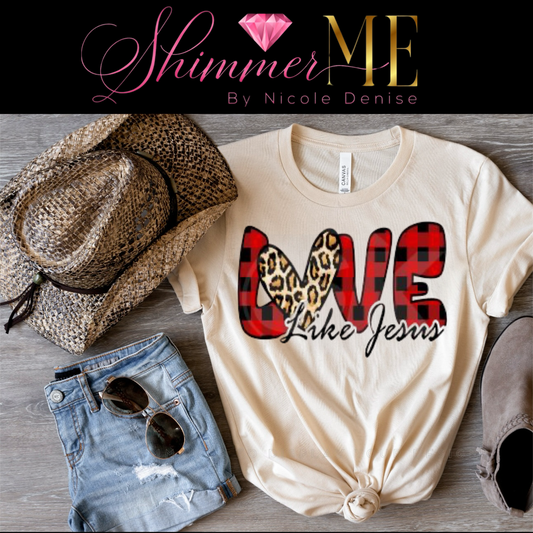 Love Like Jesus T-Shirt