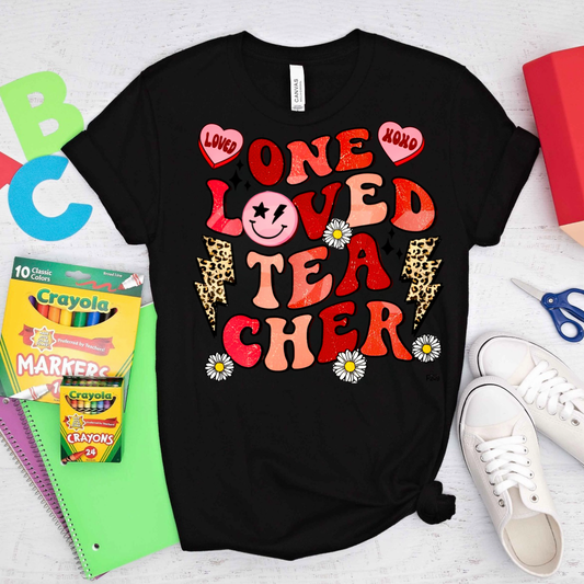 One Loved Teacher T-Shirt