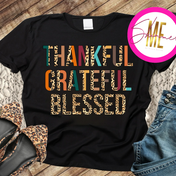 Thankful Grateful Blessed T-Shirt