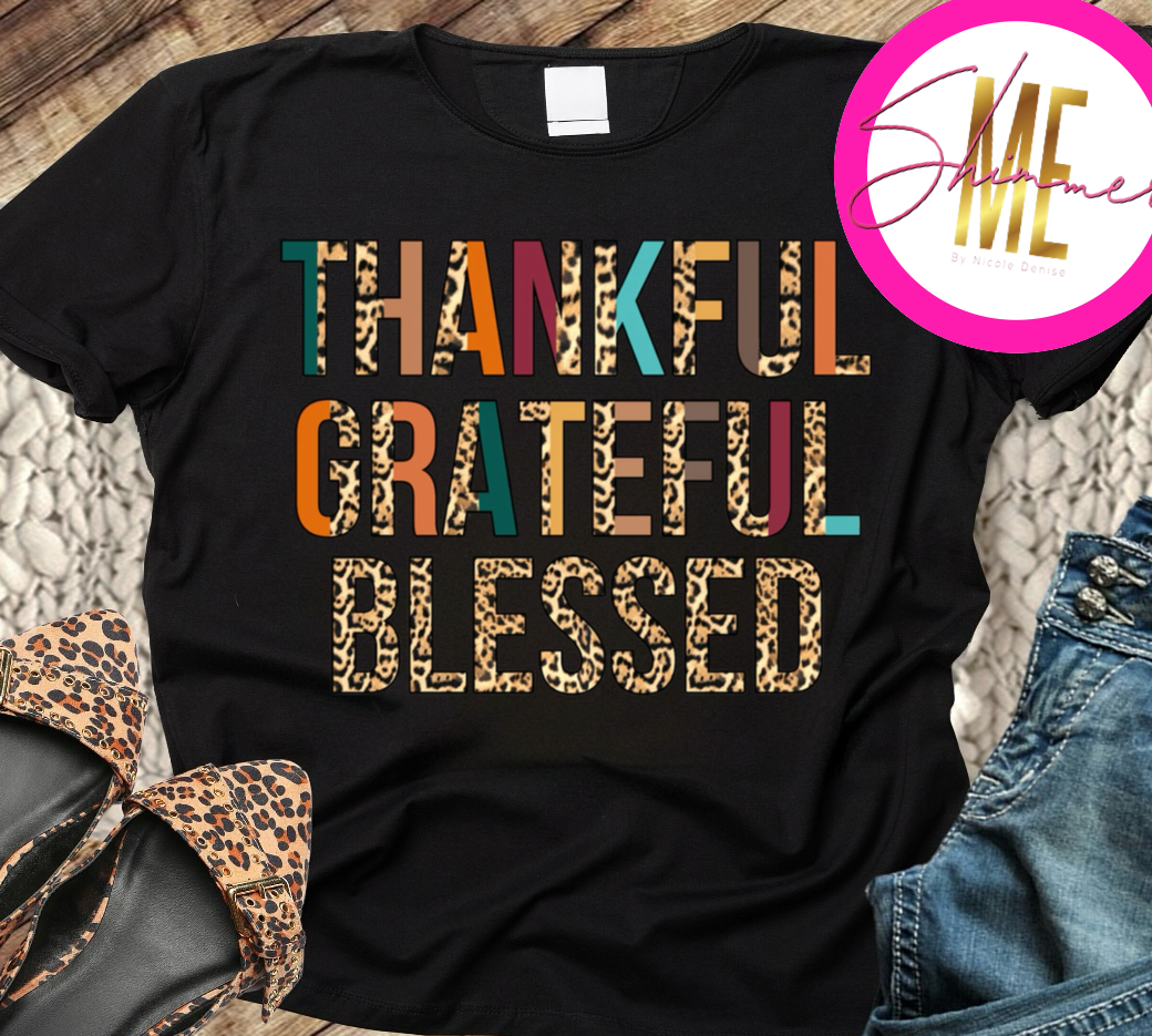 Thankful Grateful Blessed T-Shirt