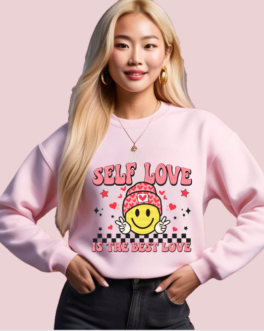 Self  Love is the Best Love Sweatshirt