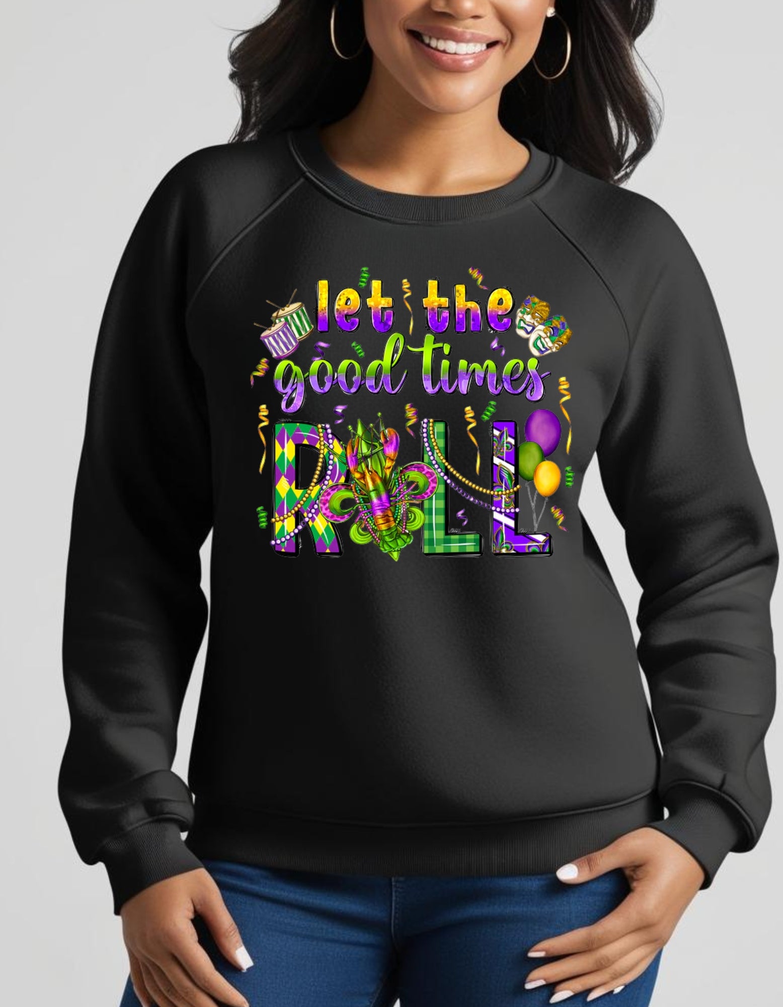 letthegoodtimesrollblacksweatshirt.jpg