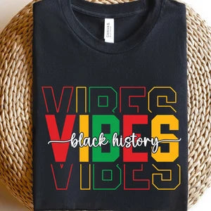 Vibes Black History T-Shirt