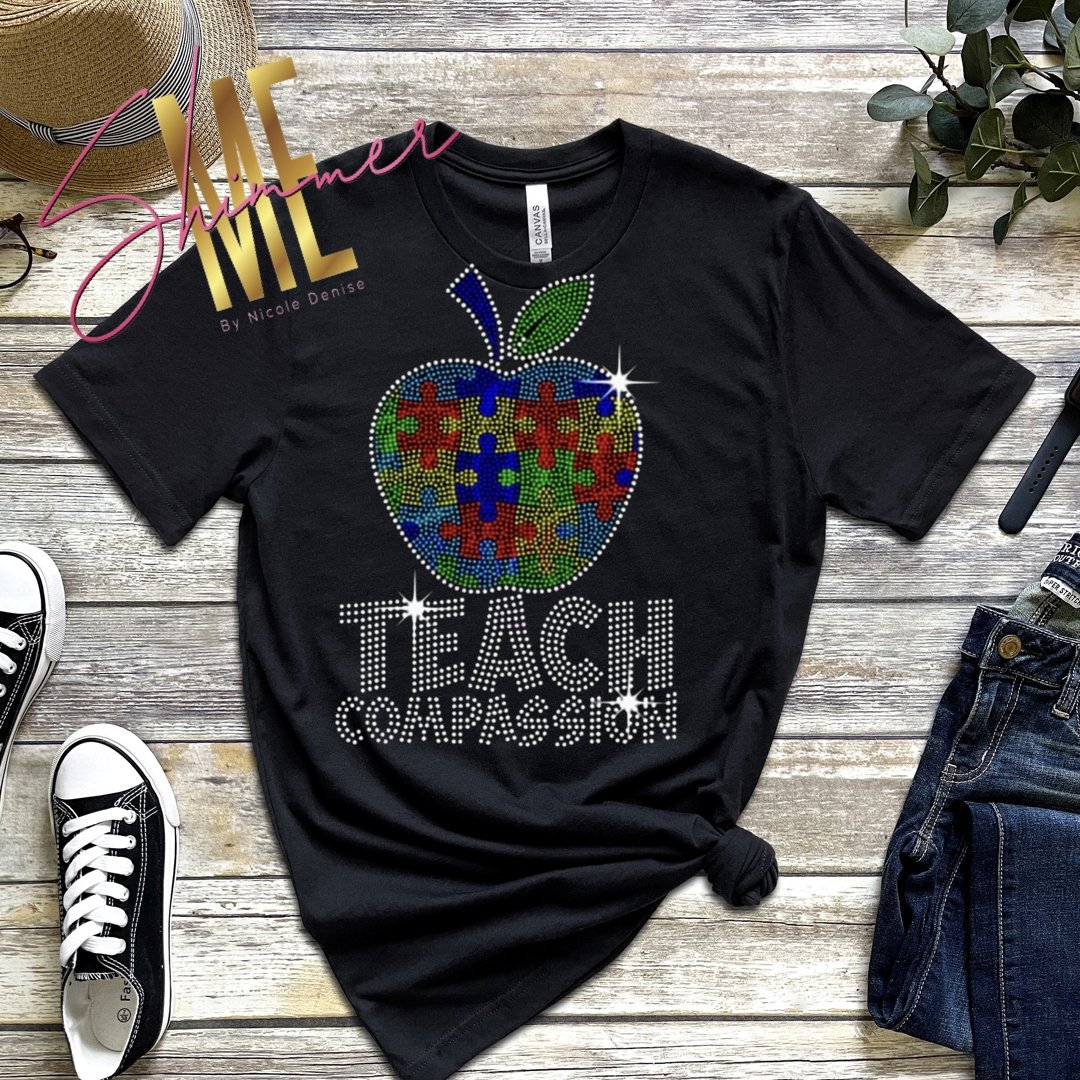 Autism Teach Compassion Rhinestone T-Shirt - Shimmer Me