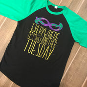 Everywhere else It's Just Another Tuesday Mardi Gras Top - Shimmer Me