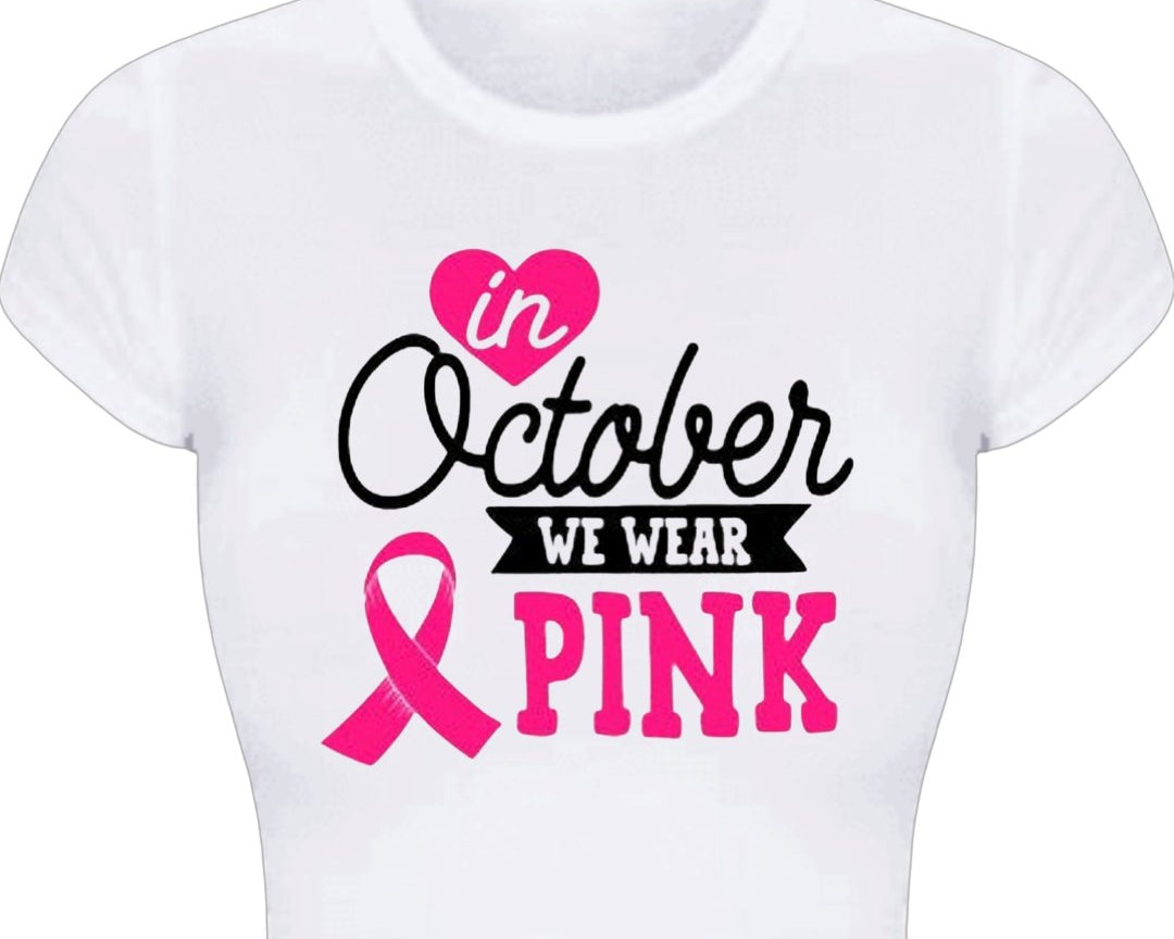 In October We Wear Pink Breast Cancer T-Shirt - Shimmer Me