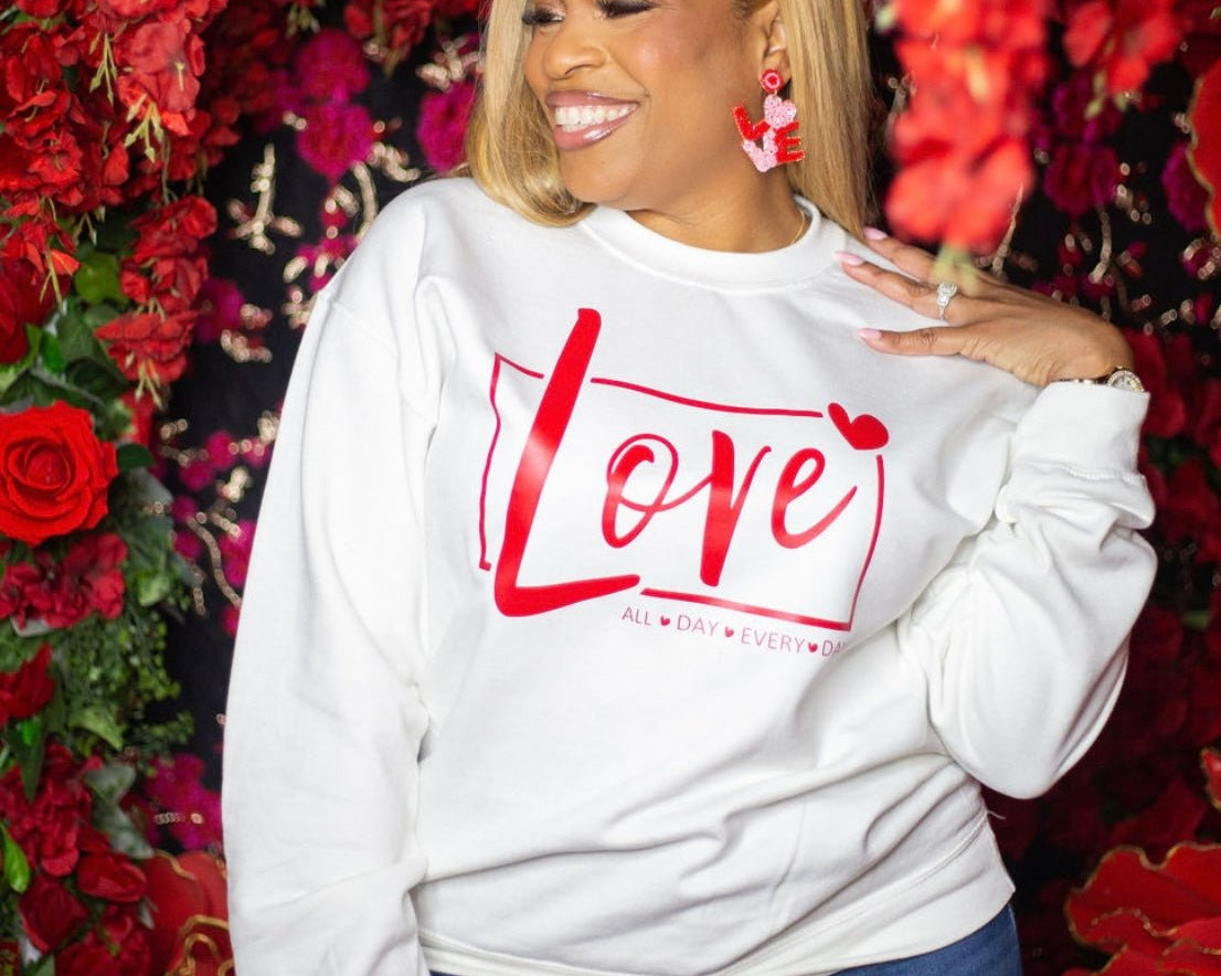 Love All Day Every Day Valentine Sweatshirt - Shimmer Me