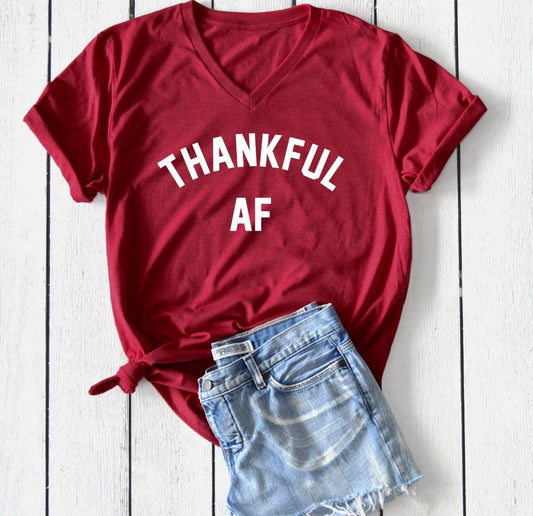 Thankful AF Thanksgiving T-Shirt - Shimmer Me